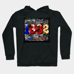 1982 still standing Hoodie